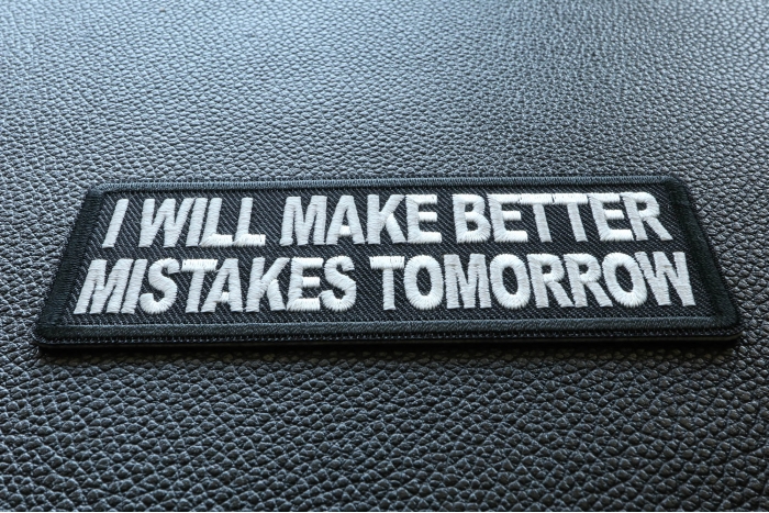 I will make better mistakes tomorrow Patch diagonal view