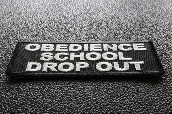Obedience School Drop Out Patch diagonal view
