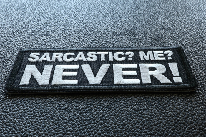 Sarcastic Me NEVER Funny Iron on Patch diagonal view