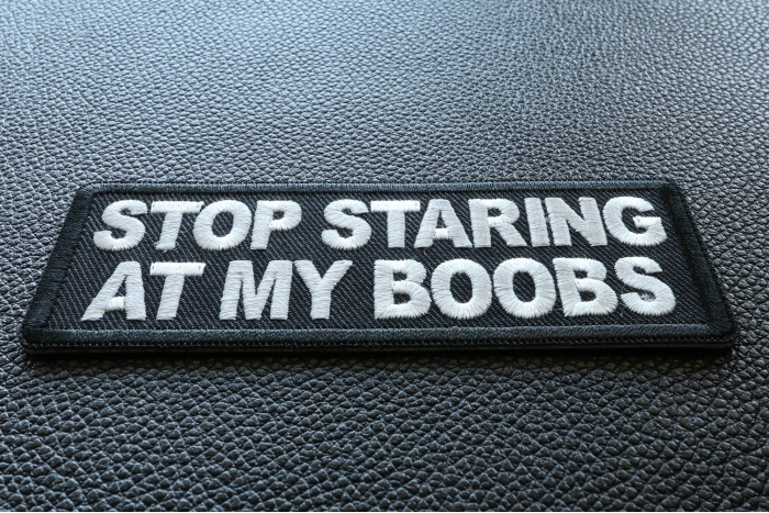 Stop Staring at my Boobs Patch diagonal view