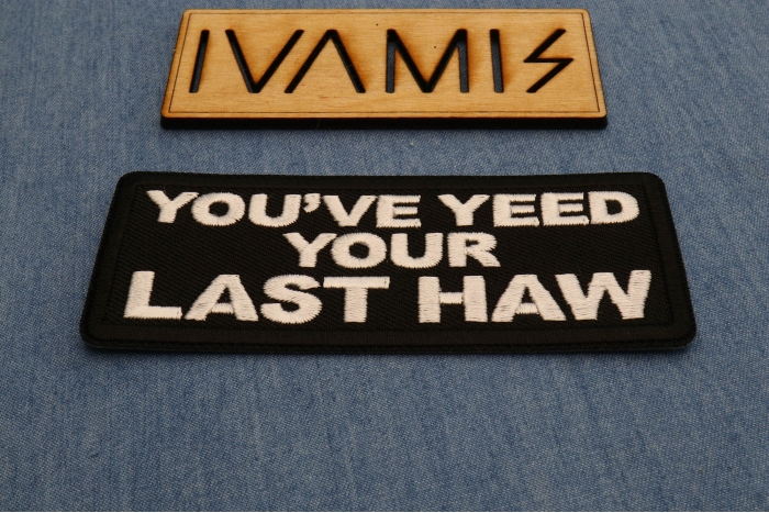 You've Yeed your Last Haw Patch diagonal view
