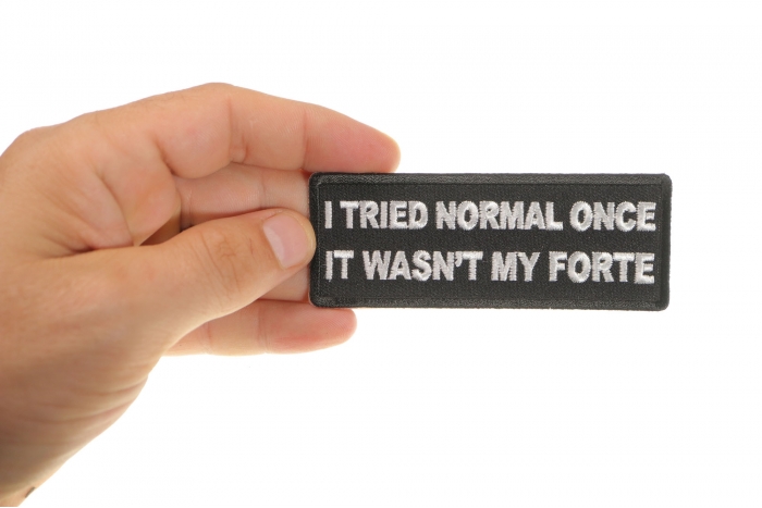 I tried Normal Once It wasn't my Forte Funny Iron on Patch shown on hand for size comparison