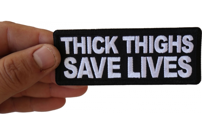 Thick Thighs Save Lives Patch, Funny Saying Patches shown on hand for size comparison