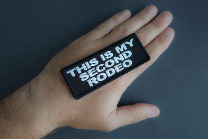 This Is My Second Rodeo Patch shown on hand for size comparison