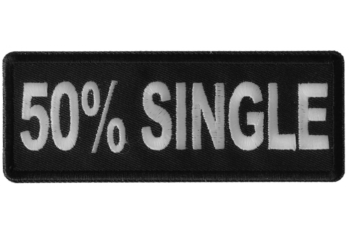 50 Percent Single Funny Iron on Patch