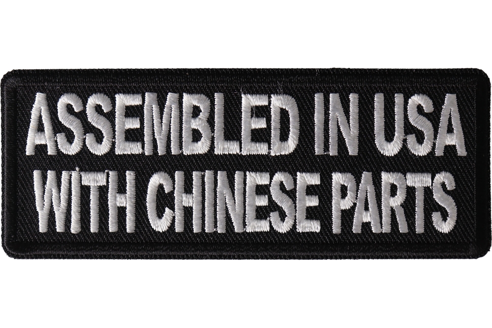 Assembled in USA with Chinese Parts Funny Iron on Patch