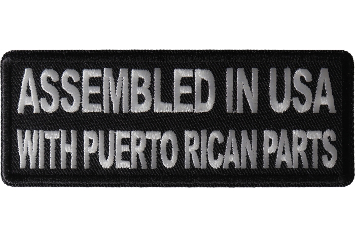Assembled in USA with Puerto Rican Parts Funny Iron on Patch