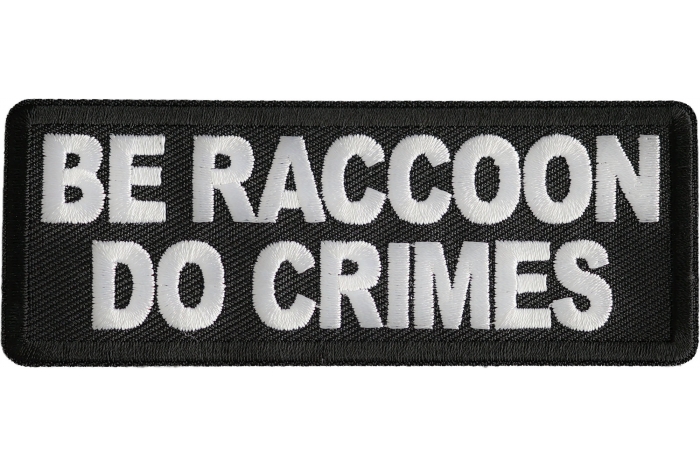 Be Raccoon Do Crimes Patch
