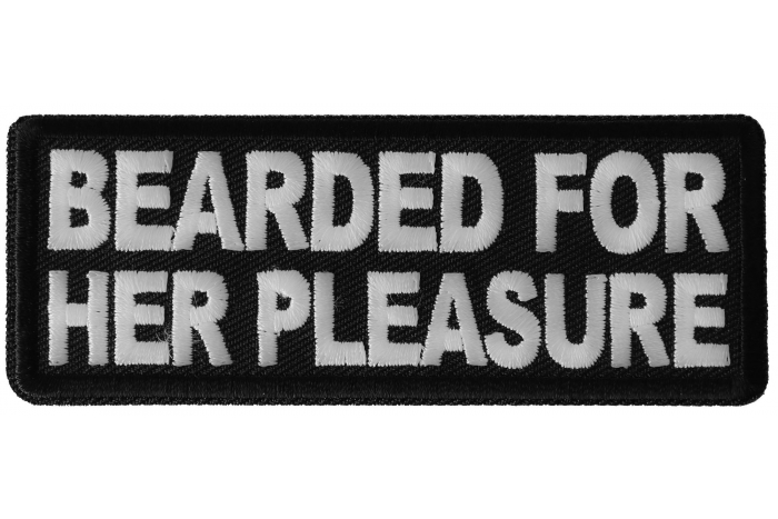 Bearded For Her Pleasure Patch