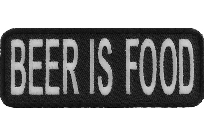 Beer Is Food Funny Patch