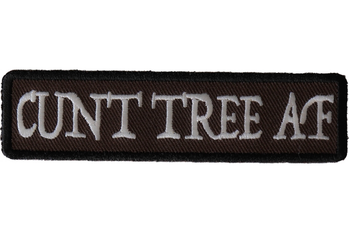Cunt Tree AF Funny Iron on Patch