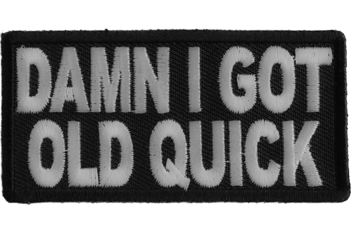 Damn I Got Old Quick Patch