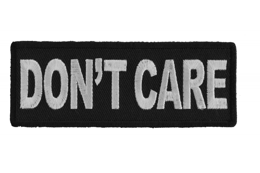 Dont Care Patch