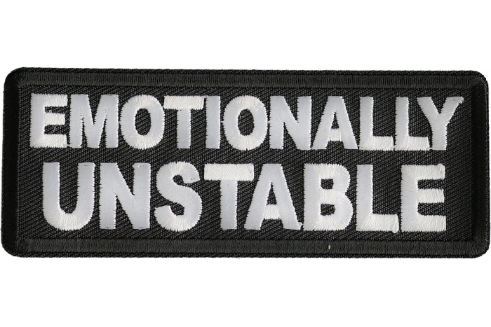 Emotionally Unstable Patch