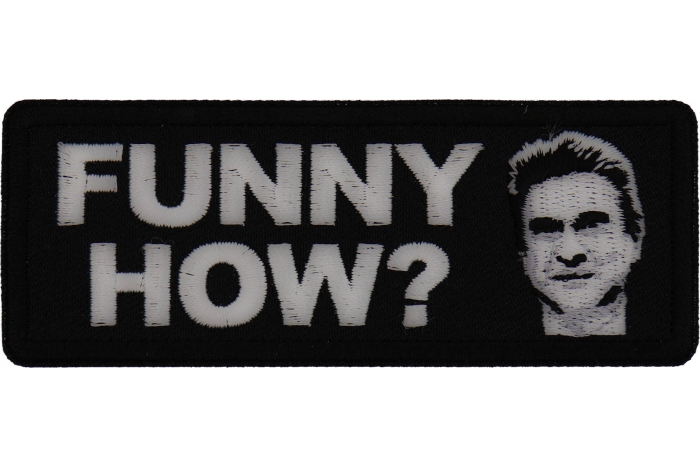 Funny How Good Fella Patch