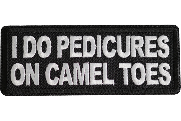 I Do Pedicures On Camel Toes Patch