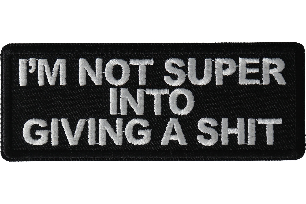 I'm not Super into Giving a shit Patch by Ivamis Patches