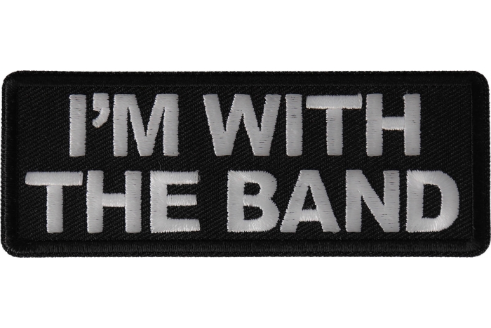 I'm with the Band Funny Iron on Patch