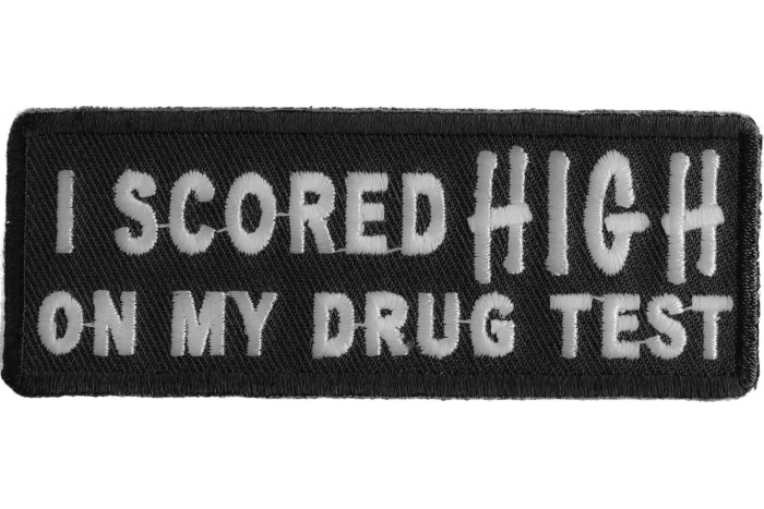 I Scored High On My Drug Test Patch