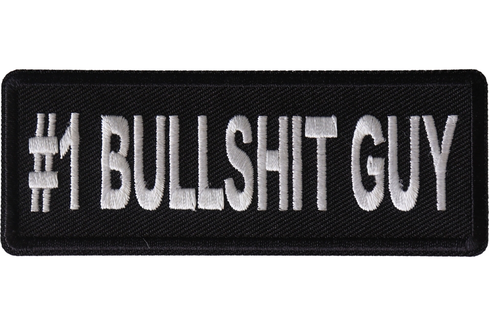 Number 1 Bullshit Guy Patch by Ivamis Patches