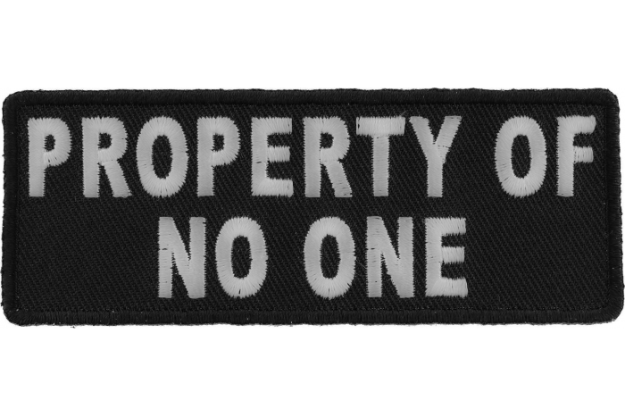 Property Of No One Funny Iron on Patch