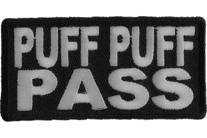 Puff Puff Pass Funny Iron on Patch