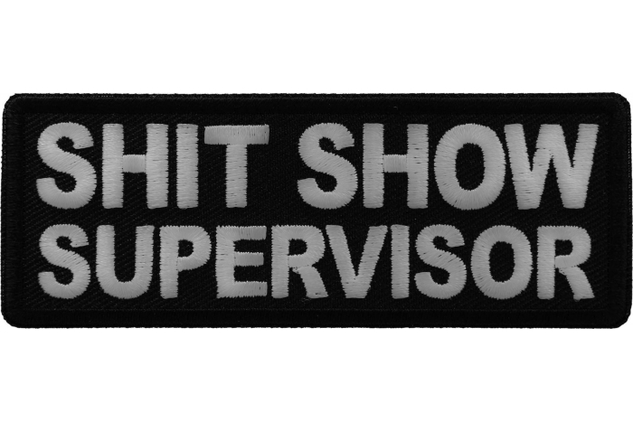 Shithook Patch Shit Show Supervisor Patch by Ivamis Patches