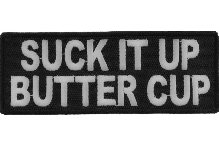 Suck It Up Butter Cup Patch