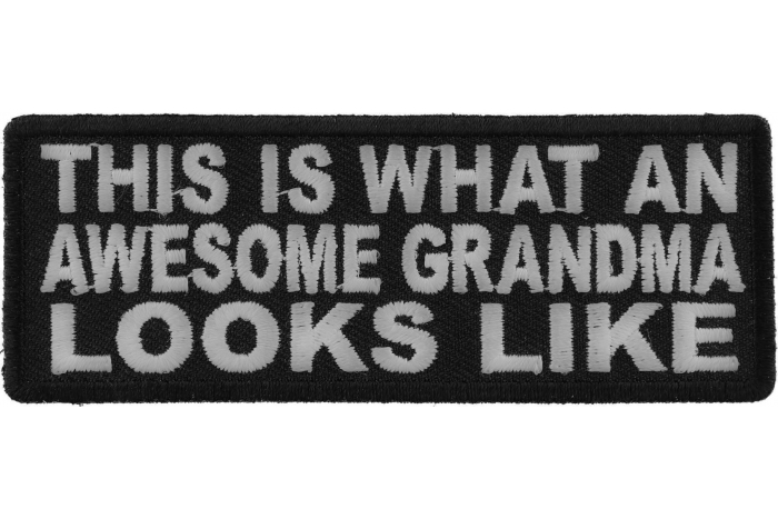 This Is What An Awesome Grandma Looks Like Patch