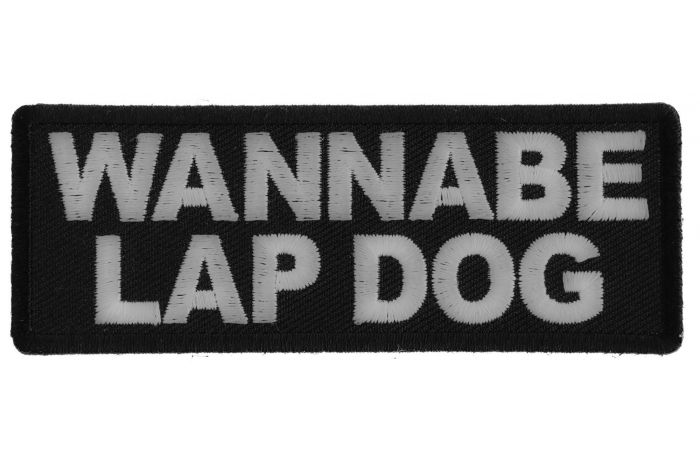 Wannabe Lap Dog Patch