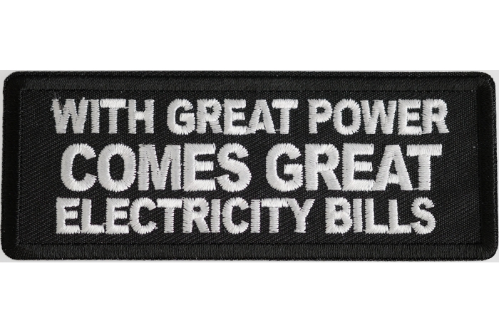 With Great Power Comes Great Electricity Bills Patch