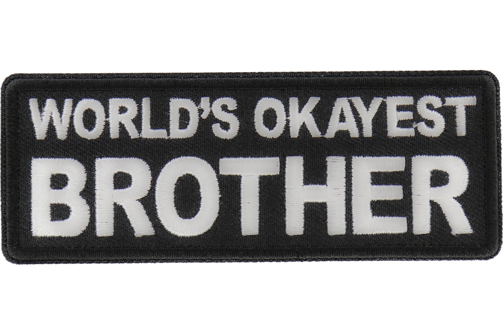World's Okayest Brother Patch