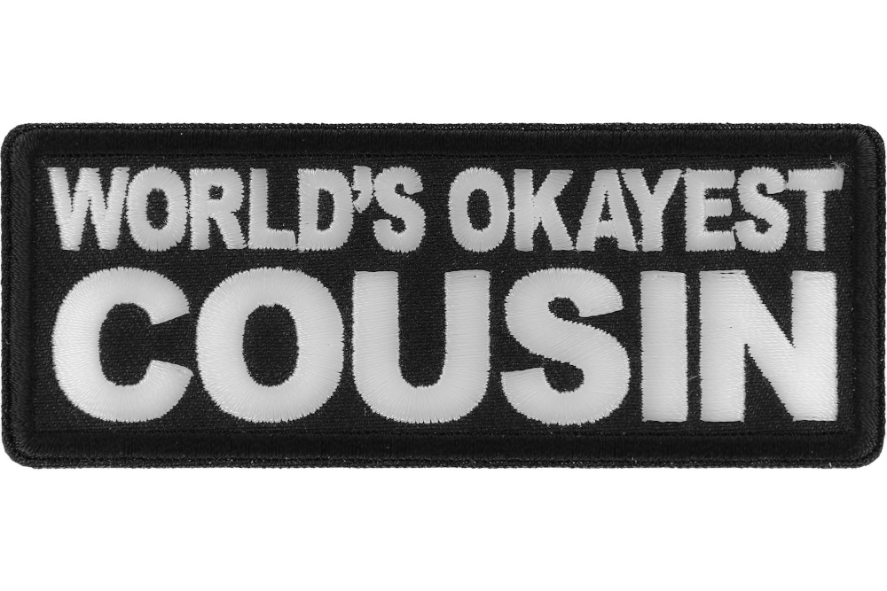 World's Okayest Cousin Patch