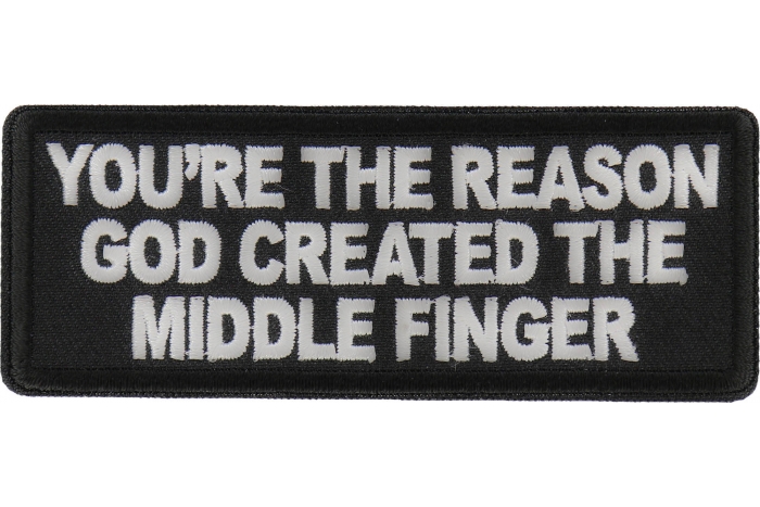 You're Reason God Created the Middle Finger Patch