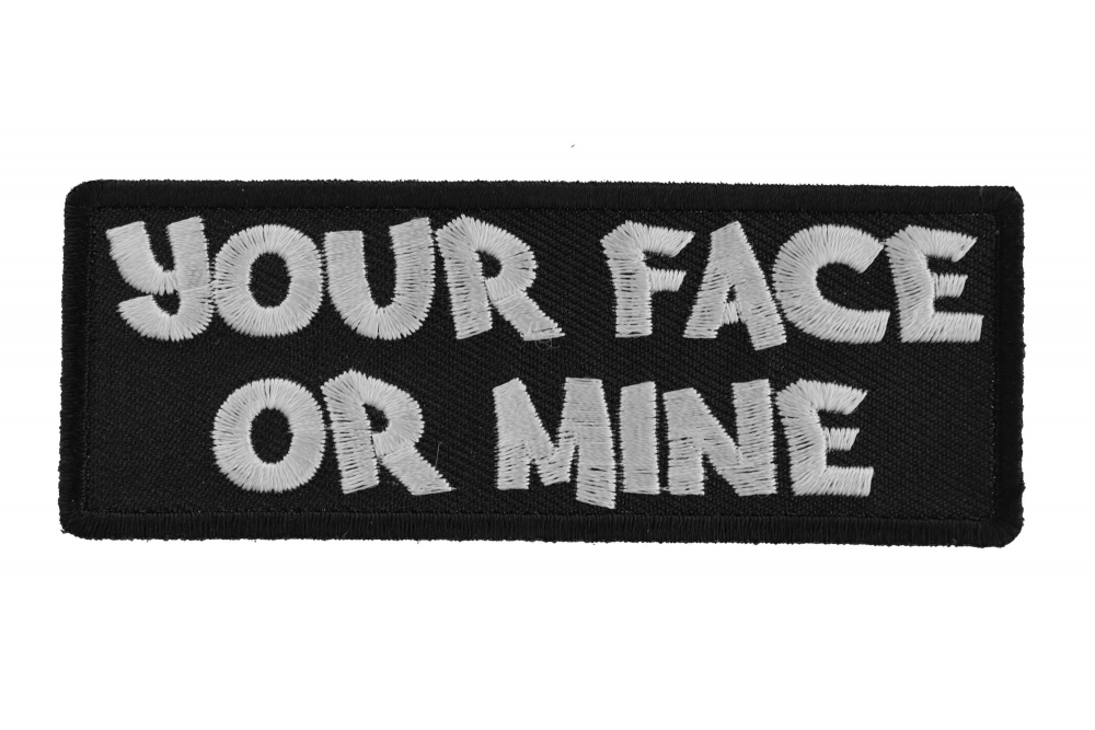 Your Face or Mine Patch
