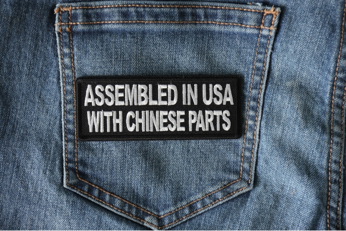 Assembled in USA with Chinese Parts Funny Iron on Patch shown on jeans