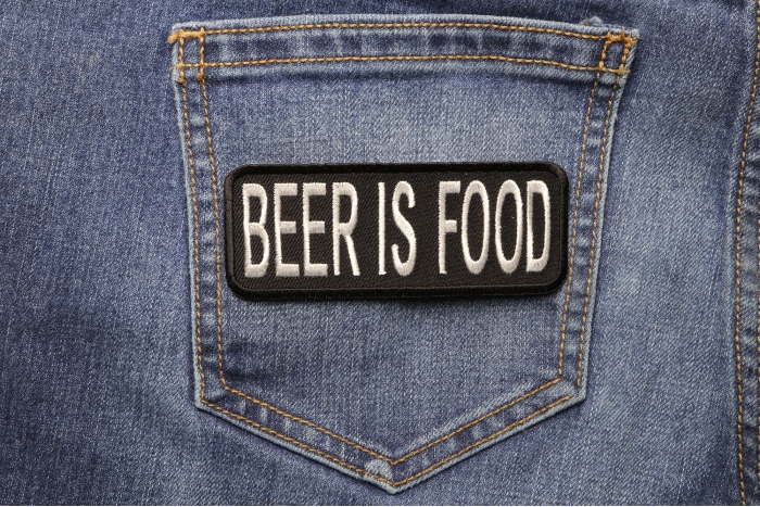 Beer Is Food Funny Patch shown on jeans