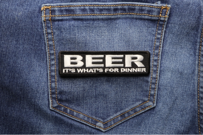 Beer It's What's For Dinner Patch shown on jeans