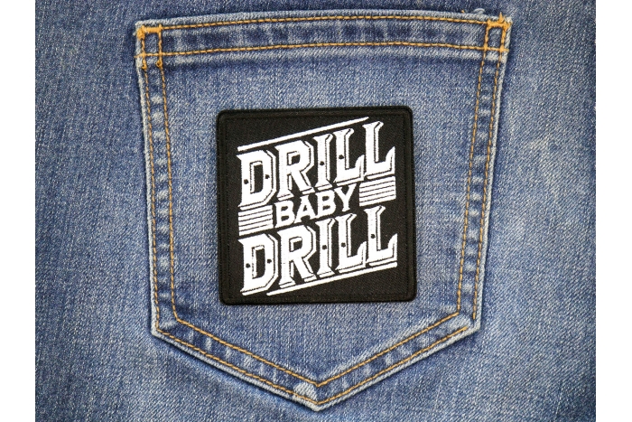 Drill Baby Drill Patch shown on jeans