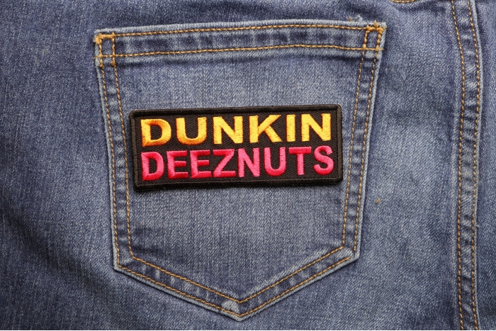 Dunkin Deeznuts Funny Iron on Patch shown on jeans