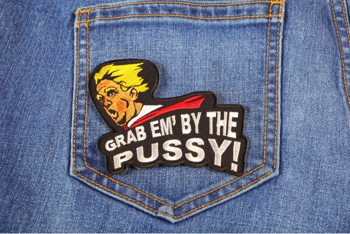 Grab Em By The Pussy Trump Funny Iron on Patch shown on jeans