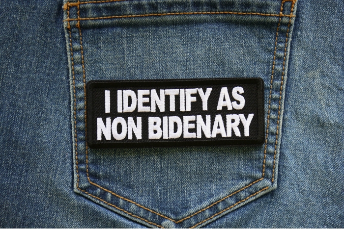 I identify as non Bidenary Patch shown on jeans