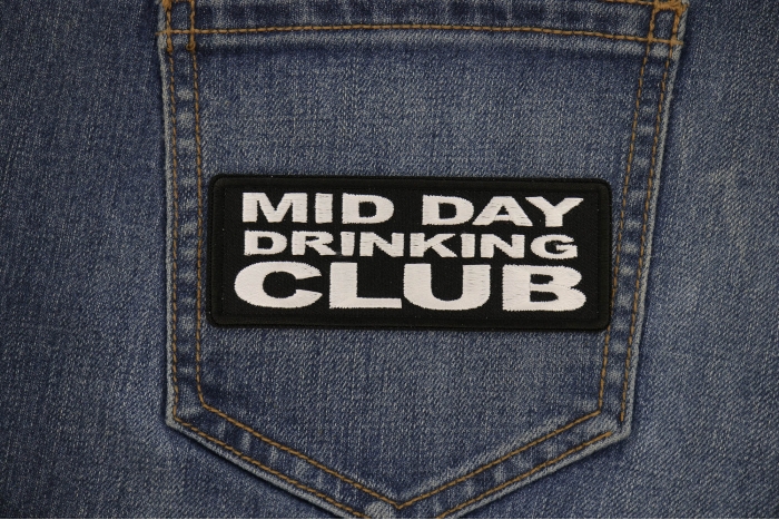 Mid Day Drinking Club Patch shown on jeans
