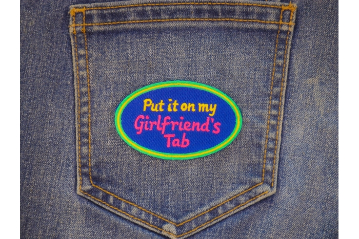Put it on my Girlfriend's Tab Patch shown on jeans
