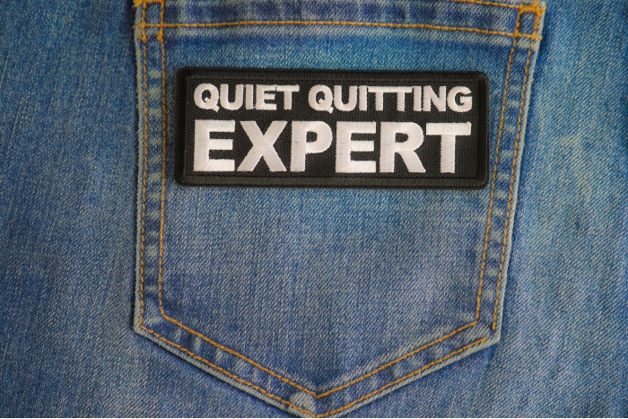 Quiet Quitting Expert Patch shown on jeans