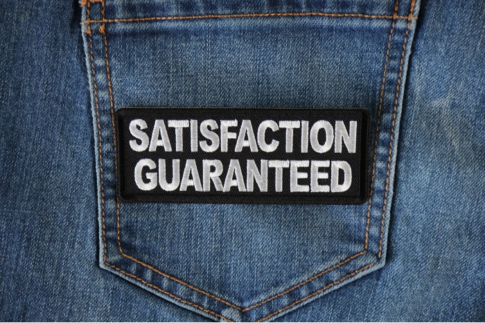 Satisfaction Guaranteed Patch shown on jeans