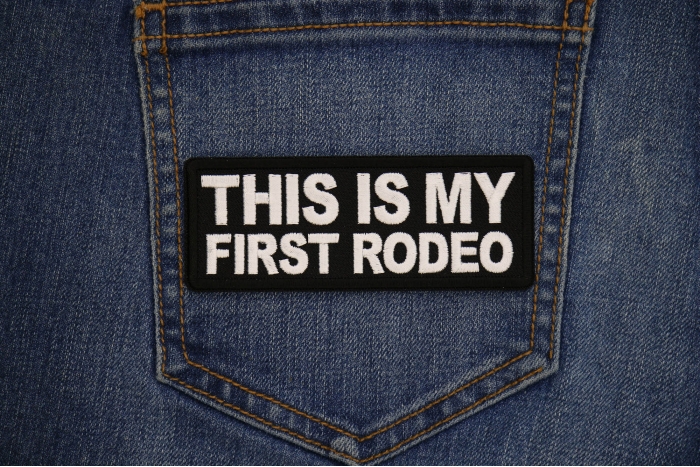 This is My First Rodeo Patch shown on jeans