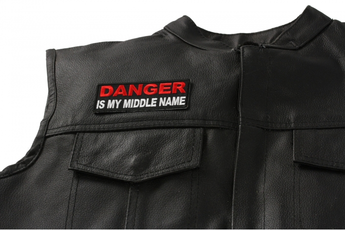 Danger Is My Middle Name Patch - Iron on Patch - 4x1.5 inch shown on leather vest