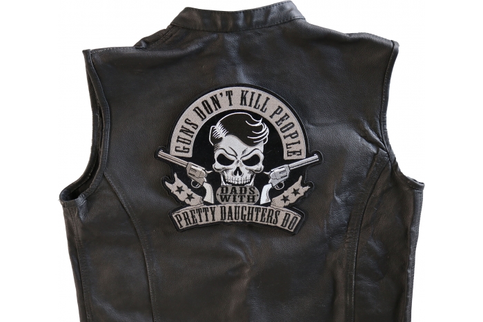 Guns don't kill People Dads with Pretty Daughters Do Skull and Pistols Patch, Large Back Patches for Vests shown on leather vest