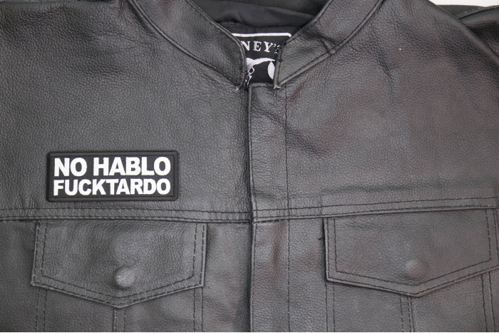 No Hablo Fucktardo Patch shown on leather vest